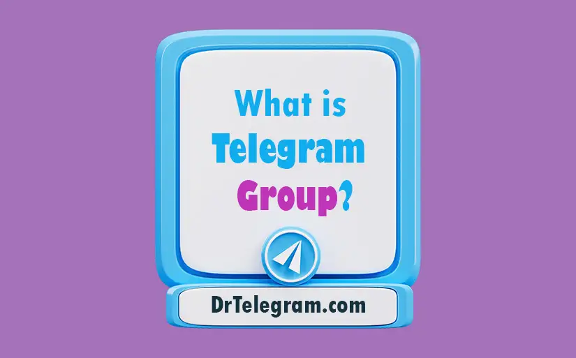 What is Telegram Group?
